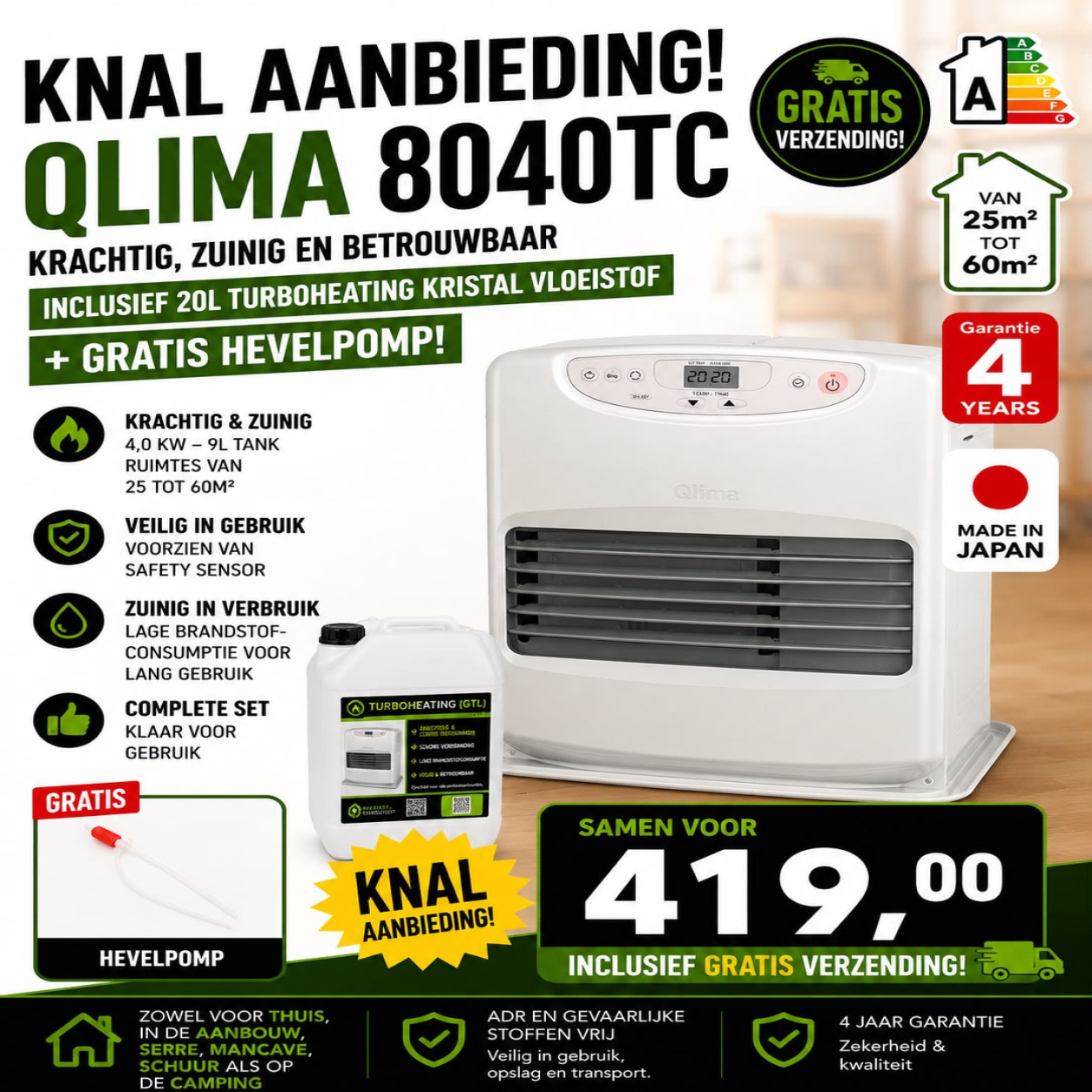 Qlima 8040 TC met 20L vloeistof en hevelpomp aanbieding